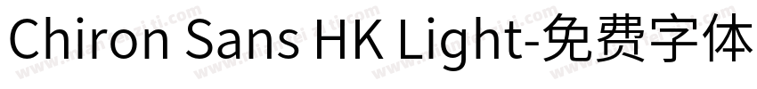 Chiron Sans HK Light字体转换